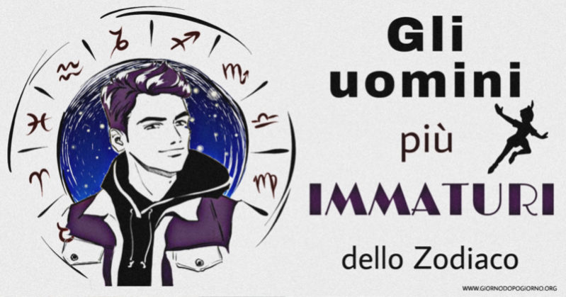 I segni più immaturi dello Zodiaco