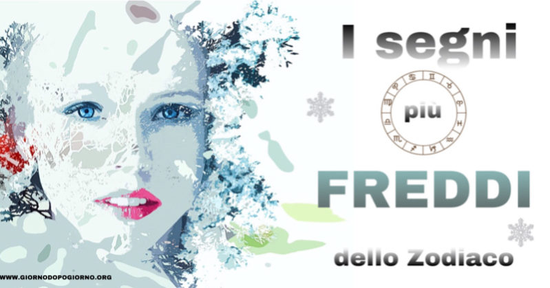 I segni più freddi dello Zodiaco
