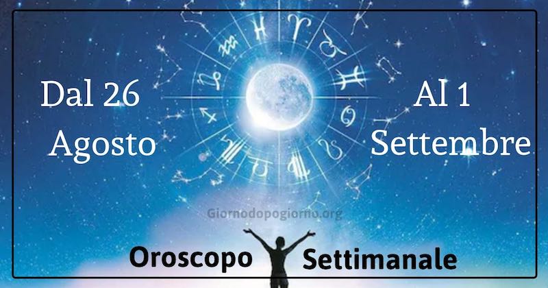 oroscopo-settimanale-26-1-settembre