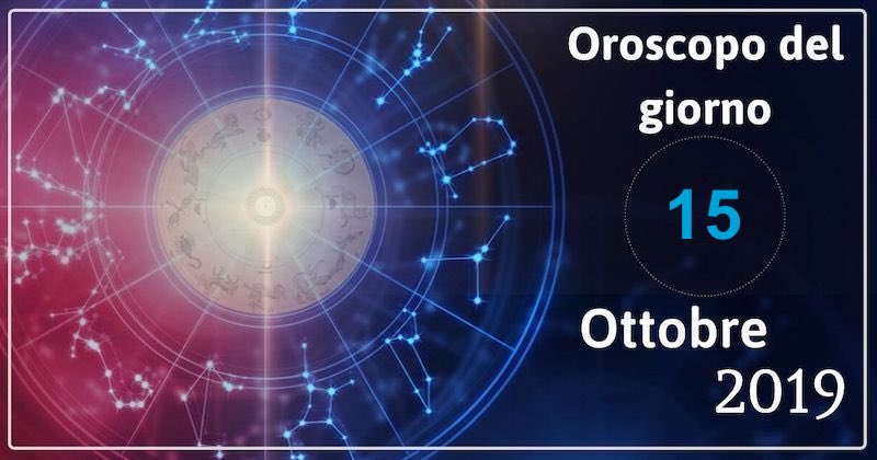 oroscopo-15-ottobre