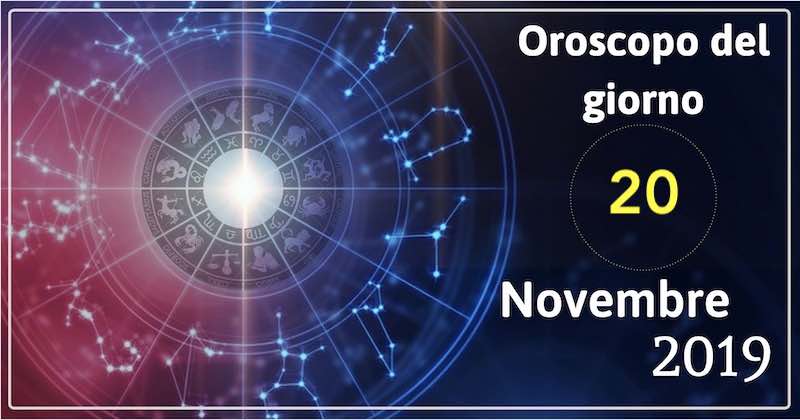 oroscopo del 20 novembre