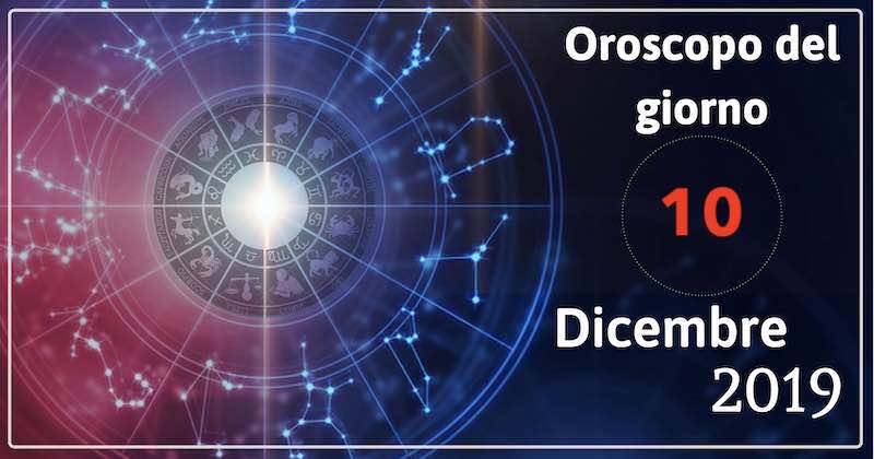 oroscopo 10 dicembre