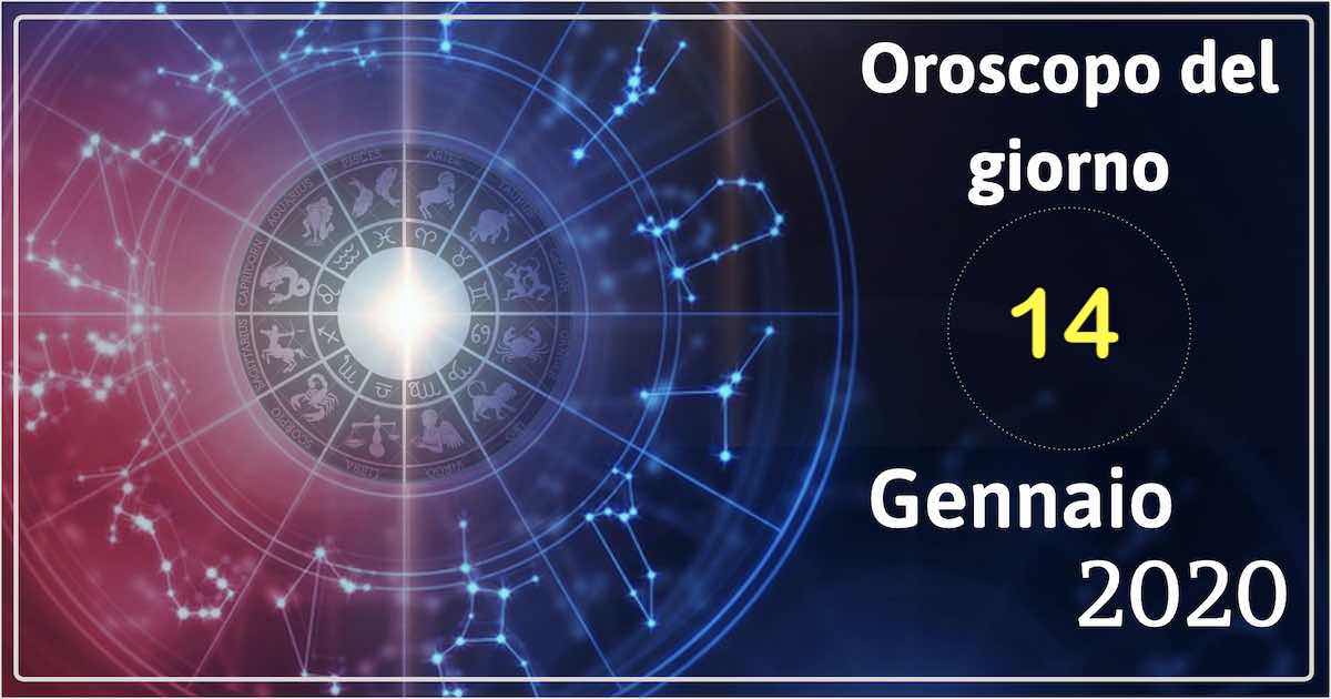 oroscopo 14 gennaio