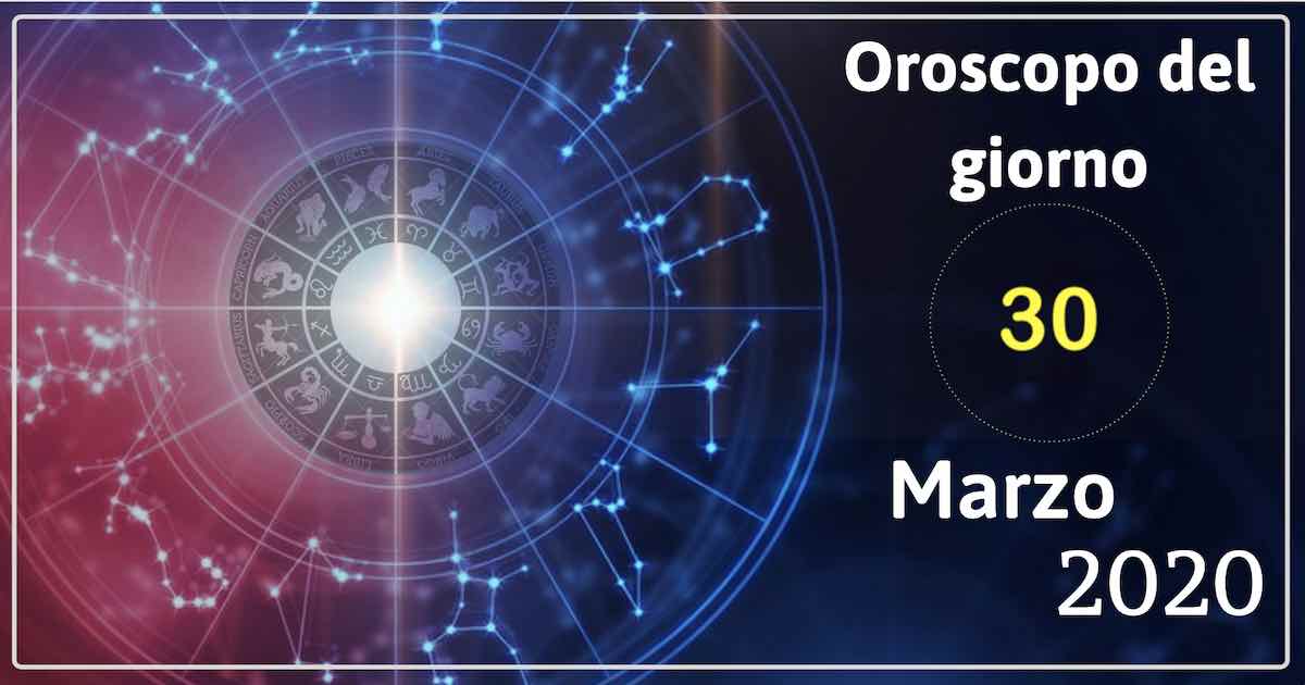 oroscopo 30 marzo