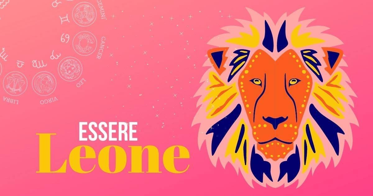 Cosa significa essere Leone