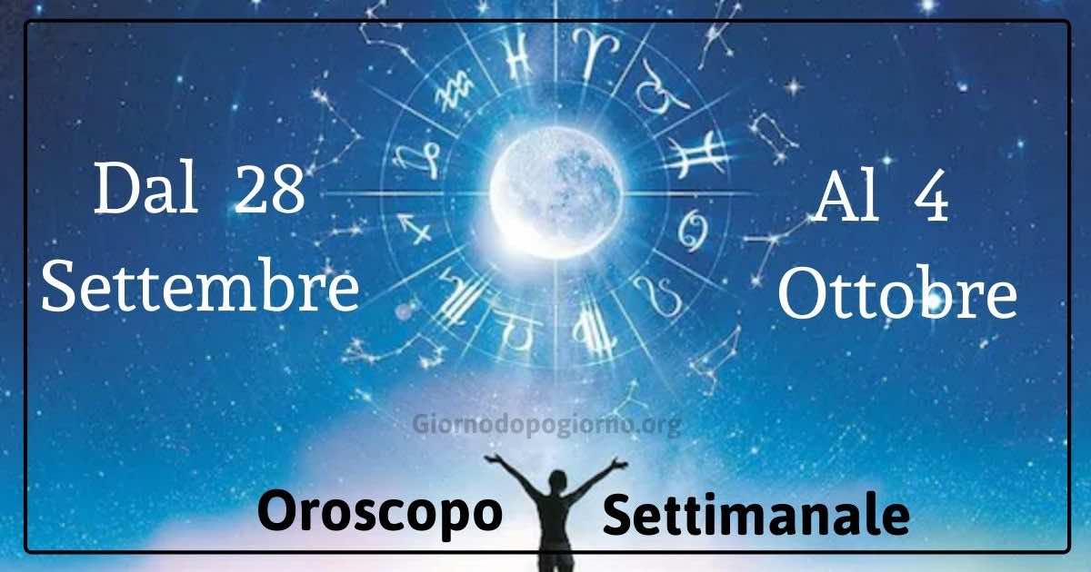 Oroscopo settimanale dal 28 settembre al 4 ottobre