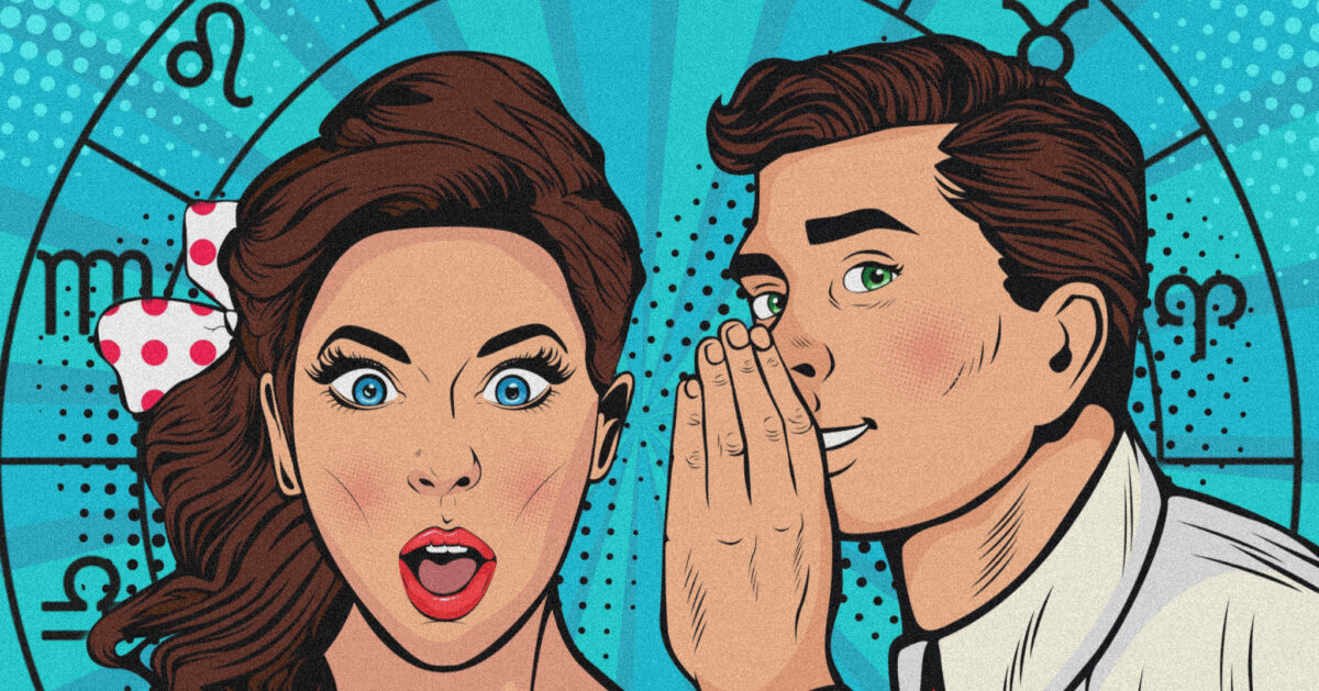I segni zodiacali più pettegoli e chiacchieroni