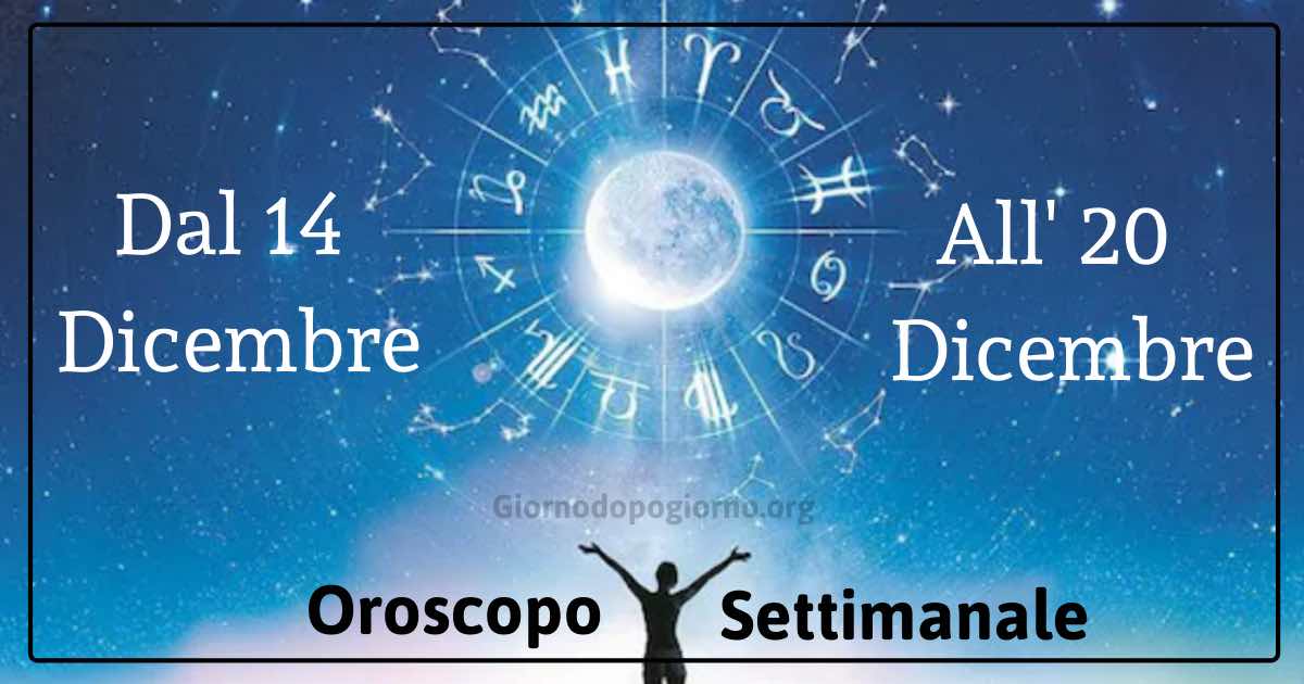 Oroscopo settimana dal 14 all'20 dicembre 2020